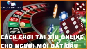 Cach Choi Tai Xiu Online Cho Nguoi Moi Bat Dau 6609