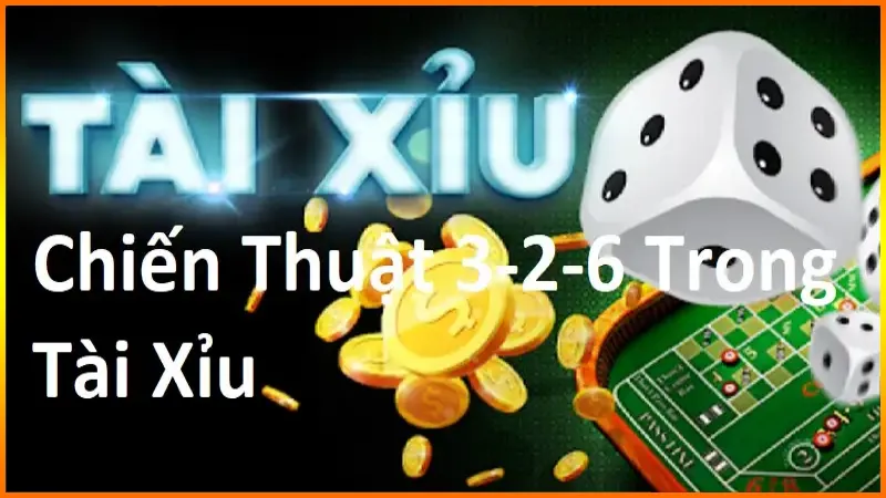 Huong Dan Choi Chien Thuat 3 2 6 Trong Tai Xiu 6595
